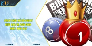 Cách Chơi Xổ Số KUBET Hiệu Quả Và Đơn Giản Nhất Hiện Nay