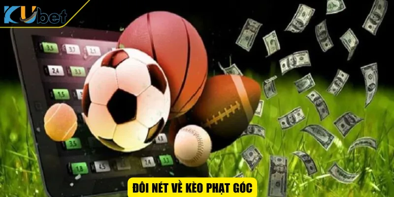 Đôi nét về kèo phạt góc