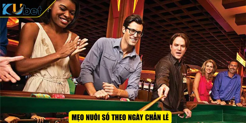 Mẹo nuôi số theo ngày chẵn lẻ