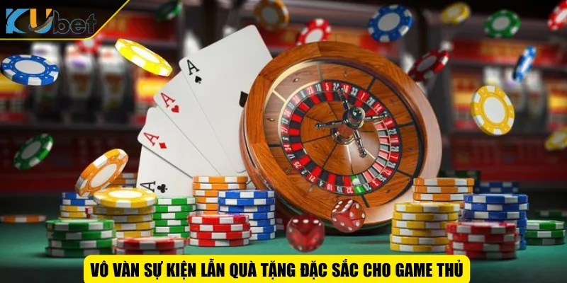 Vô vàn sự kiện lẫn quà tặng đặc sắc cho game thủ